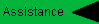 Assistance